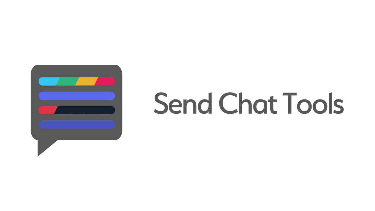 Send Chat Tools